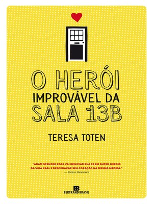 cover image of O herói improvável da sala 13B